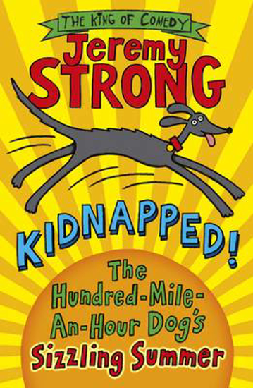 Picture of Kidnapped! The Hundred-Mile-an-Hour Dog's Sizzling Summer