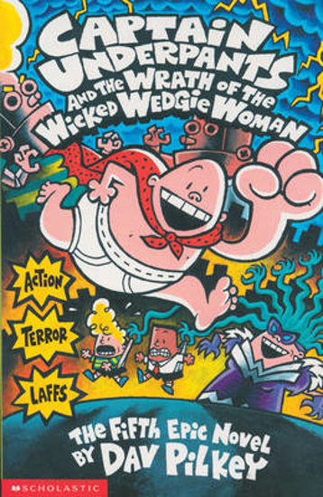 Picture of Captain Underpants and the Wrath of the Wicked Wedgie Woman