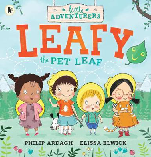 Picture of The Little Adventurers: Leafy the Pet Leaf