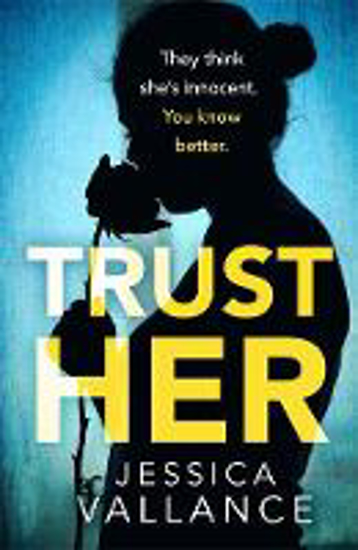 Picture of Trust Her