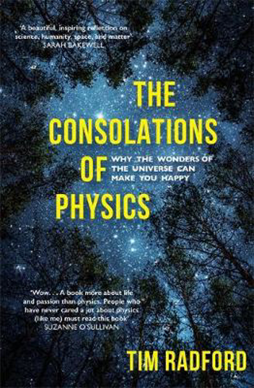 Picture of The Consolations of Physics