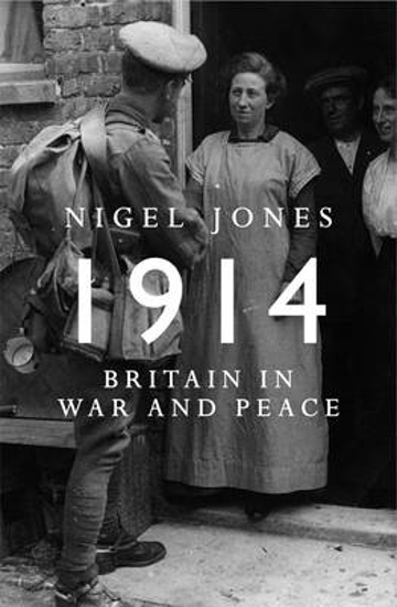 Picture of Peace and War: Britain in 1914