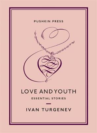 Picture of Love and Youth: Essential Stories