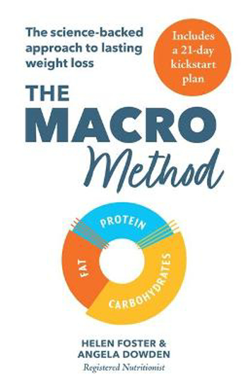 Picture of The Macro Method: The science-backed approach to lasting weight loss