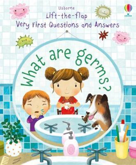 Picture of Very First Questions and Answers: What are Germs?