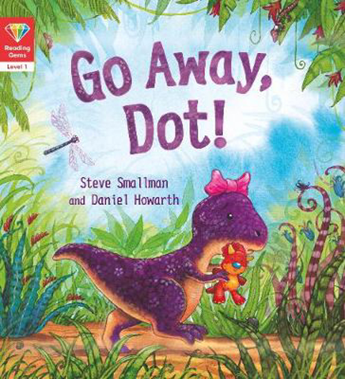 Picture of Reading Gems: Go Away, Dot! (Level 1)