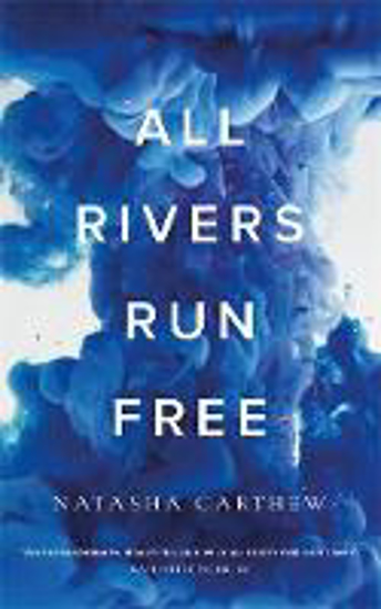 Picture of All Rivers Run Free