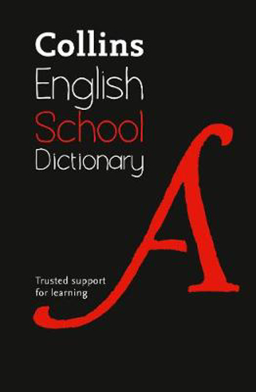 Picture of School Dictionary: Trusted support for learning (Collins School Dictionaries)