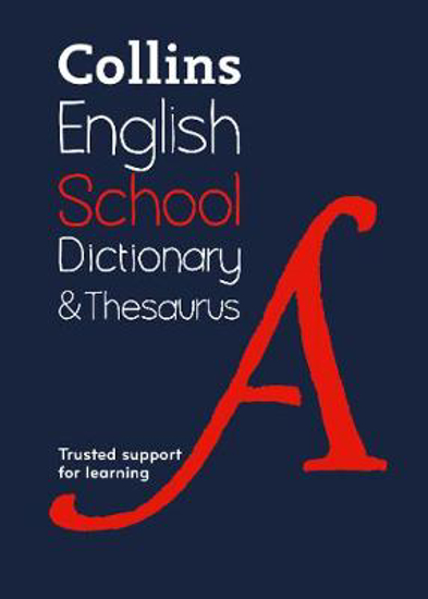 Picture of School Dictionary and Thesaurus: Trusted support for learning (Collins School Dictionaries)