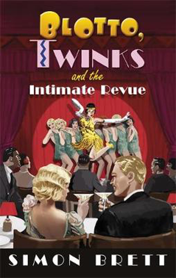 Picture of Blotto, Twinks and the Intimate Revue
