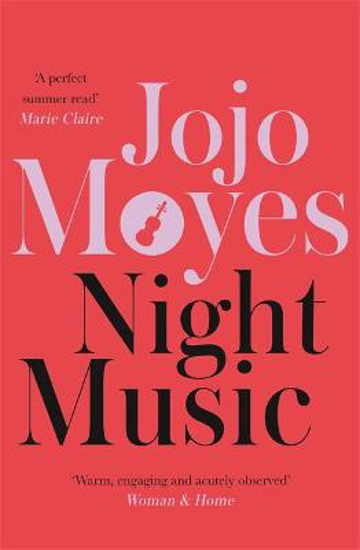 Picture of Night Music: The Sunday Times bestseller full of warmth and heart