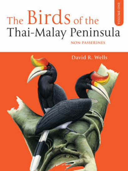 Picture of The Birds of the Thai-Malay Peninsula Volume 1: Non-Passerines