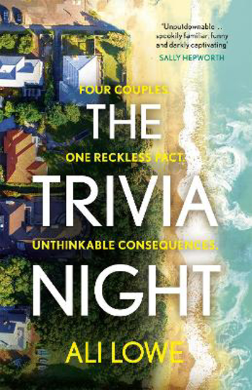 Picture of The Trivia Night: the shocking must-read novel for fans of Liane Moriarty