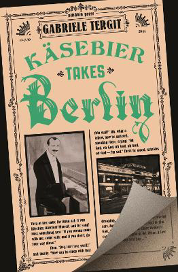 Picture of Kasebier Takes Berlin