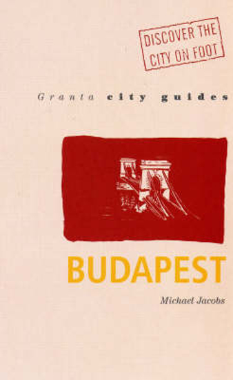 Picture of Granta City Guides: Budapest