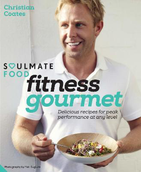 Picture of Fitness Gourmet: Delicious recipes for peak performance, at any level.