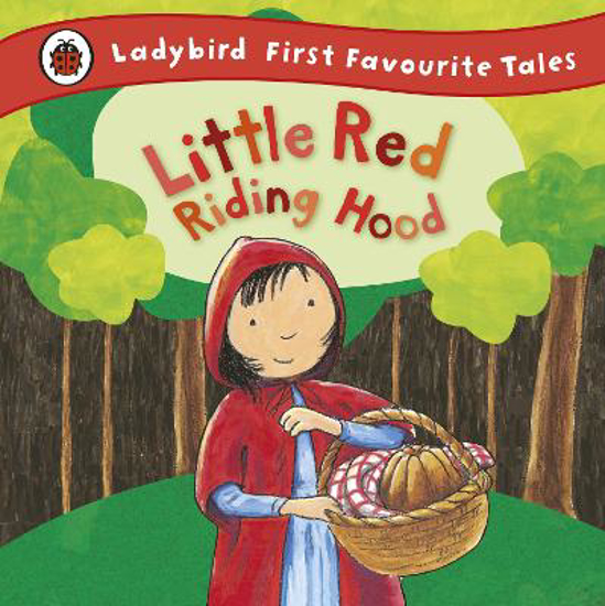 Picture of Little Red Riding Hood: Ladybird First Favourite Tales