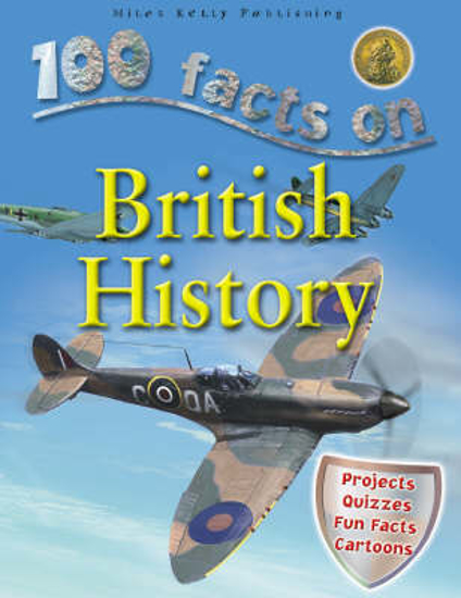 Picture of 100 Facts British History