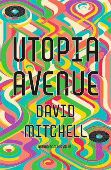 Picture of Utopia Avenue: The Number One Sunday Times Bestseller