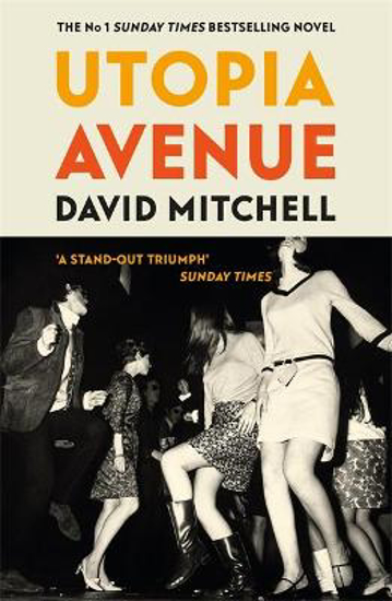 Picture of Utopia Avenue: The Number One Sunday Times Bestseller