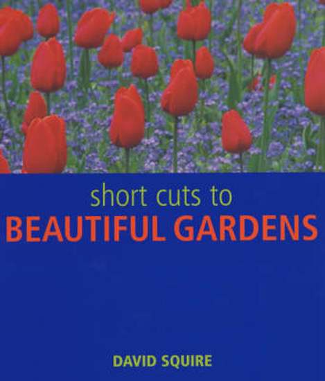 Picture of Short Cuts to Beautiful Gardens