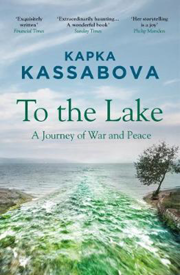 Picture of To the Lake: A Journey of War and Peace