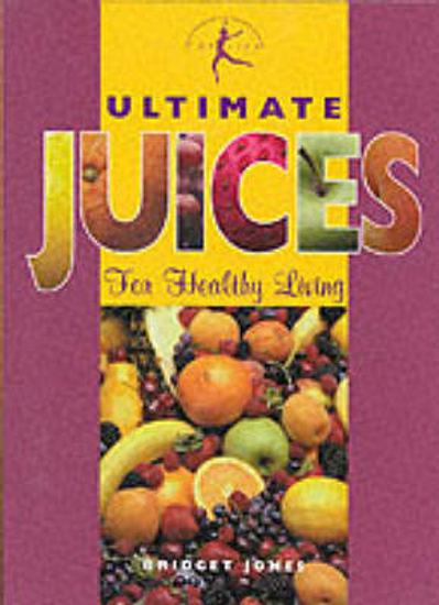 Picture of Ultimate Juices For Healthy Living HB