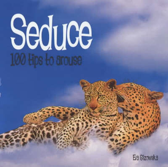 Picture of 100 Kitsch Tips: Seduce