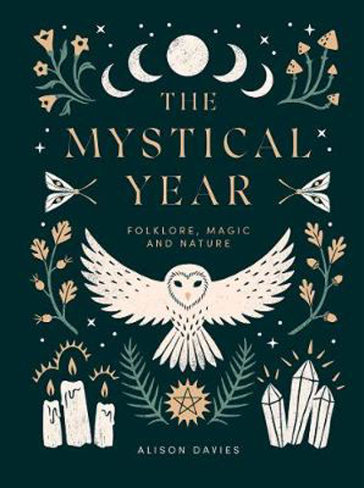 Picture of The Mystical Year: Folklore, Magic and Nature