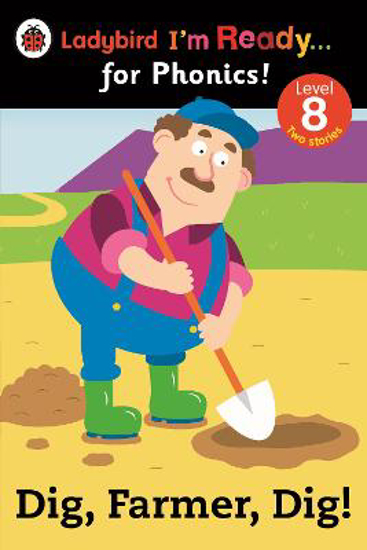 Picture of I'm Ready for Phonics! Dig, Farmer, Dig!