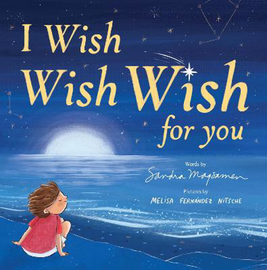 Picture of I Wish, Wish, Wish for You