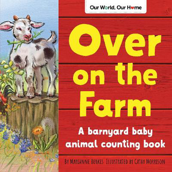 Picture of Over on the Farm: A barnyard baby animal counting book