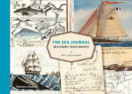 Picture of The Sea Journal: Seafarers' Sketchbooks