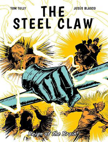 Picture of The Steel Claw: Reign of The Brain!