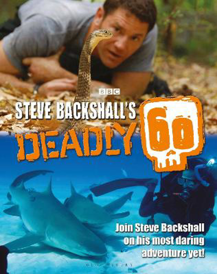 Picture of Steve Backshall's Deadly 60