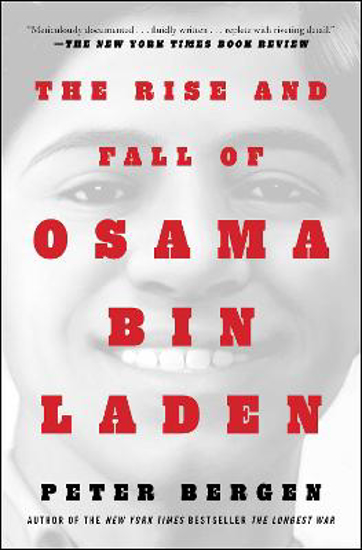 Picture of The Rise and Fall of Osama bin Laden