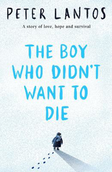 Picture of The Boy Who Didn't Want to Die