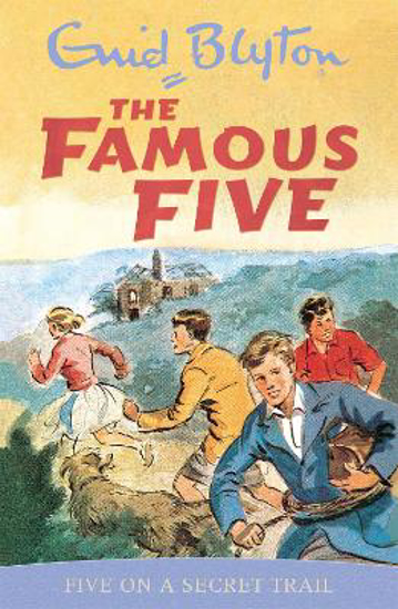 Picture of Famous Five: Five On A Secret Trail: Book 15