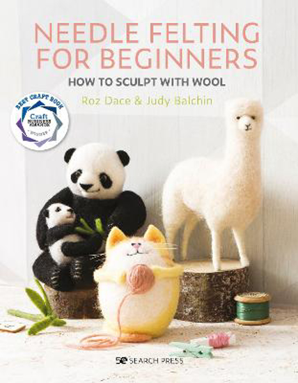 Picture of Needle Felting For Beginners: How To Sculpt With Wool (dace) Pb