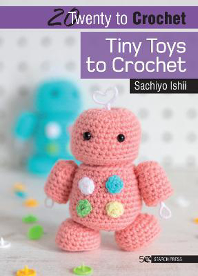 Picture of 20 To Crochet: Tiny Toys To Crochet