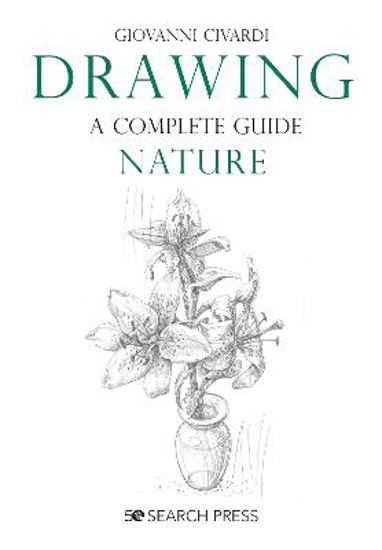 Picture of Drawing: A Complete Guide - Nature (civardi) Pb