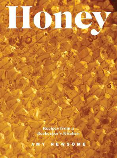 Picture of Honey: Recipes From a Beekeeper's Kitchen