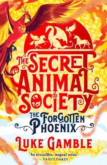 Picture of The Secret Animal Society: The Forgotten Phoenix