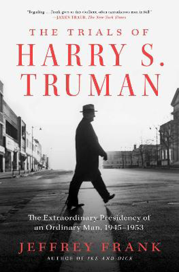 Picture of The Trials Of Harry S. Truman (frank) Pb