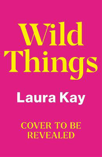 Picture of Wild Things (kay) Hb