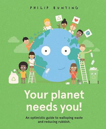 Picture of Your Planet Needs You!