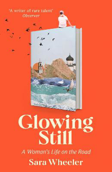 Picture of Glowing Still: A Woman's Life On The Road