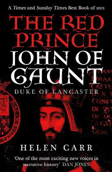 Picture of The Red Prince: The Life of John of Gaunt, the Duke of Lancaster