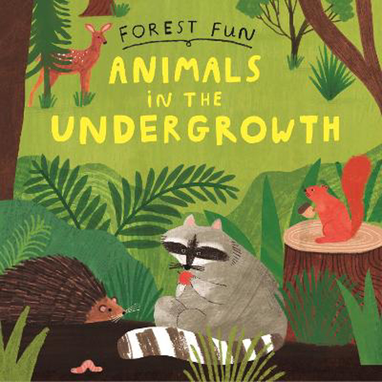 Picture of Forest Fun: Animals in the Undergrowth